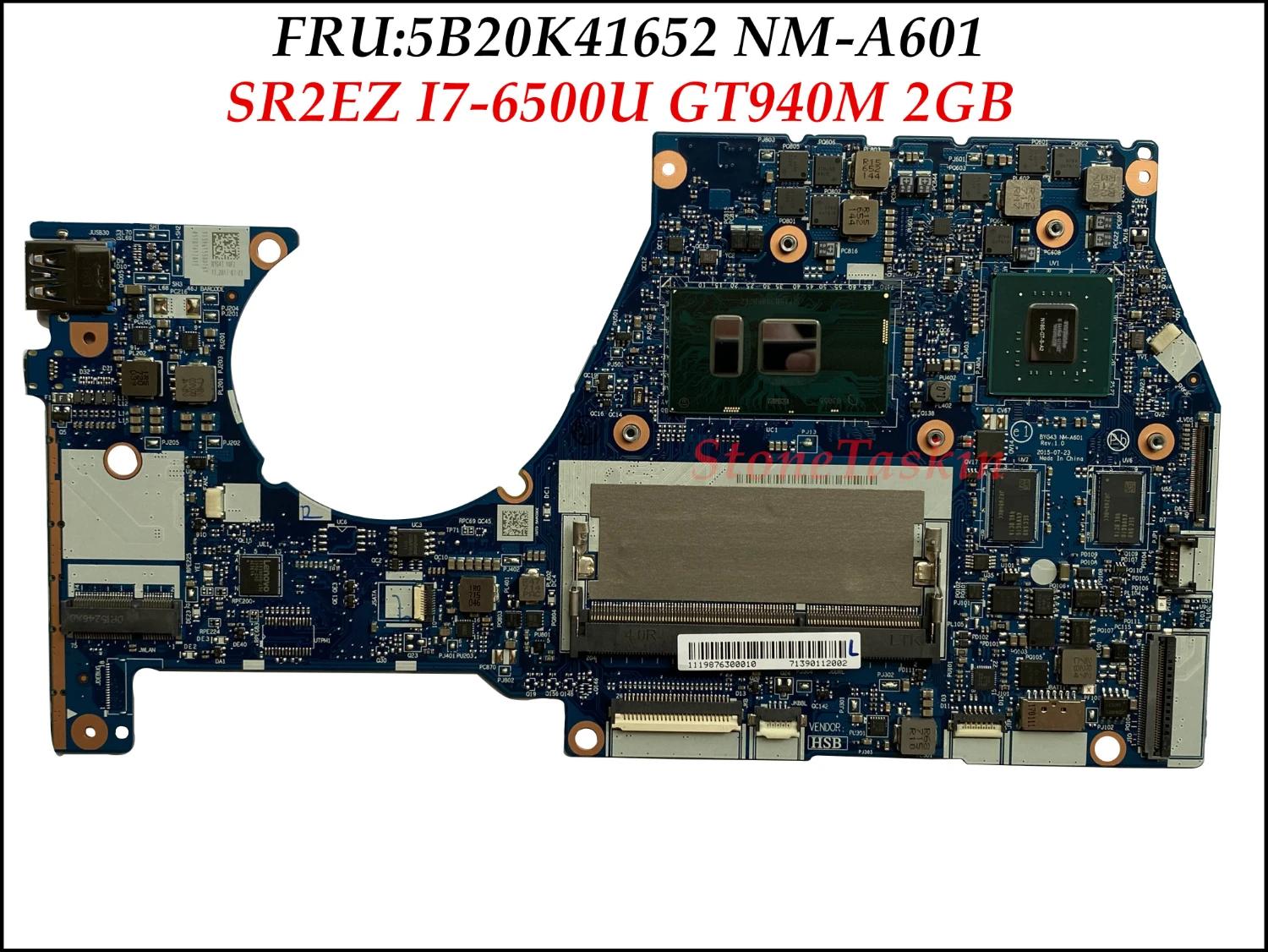 ǰ FRU 5B20K41652 Lenovo Yoga 700-14ISK Ʈ   BYG43 NM-A601 SR2EZ I7-6500U CPU GT940M 2GB 100% ׽Ʈ